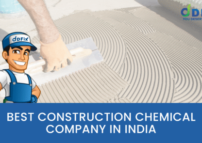 Best Construction Chemical Company in IndiaBest Construction Chemical Company in India